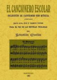 el cancionero escolar: coleccion de canciones con musica (edicion facsimil)-sebastian cruellas-9788497616973 el cancionero escolar: coleccion de canciones con musica (edicion facsimil)-sebastian cruellas-9788497616973