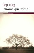 l home que torna-pep puig-9788497871273 l home que torna-pep puig-9788497871273