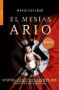 el mesias ario-mario escobar-9788498004373 el mesias ario-mario escobar-9788498004373