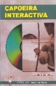 capoeira interactiva (incluye cd)-javier alberto bernal ruiz-9788498230673 capoeira interactiva (incluye cd)-javier alberto bernal ruiz-9788498230673