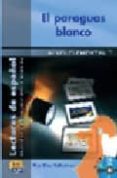 el paraguas blanco (libro + cd) (nivel elemental 2)-pilar diaz ballesteros-9788498481273 el paraguas blanco (libro + cd) (nivel elemental 2)-pilar diaz ballesteros-9788498481273