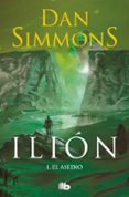ilion i: el asedio-dan simmons-9788498722673 ilion i: el asedio-dan simmons-9788498722673