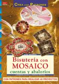 crea con patrones bisuteria con mosaico cuentas y abalorios-catherine massey-9788498740073 crea con patrones bisuteria con mosaico cuentas y abalorios-catherine massey-9788498740073