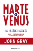 marte y venus en el dormitorio-john gray-9788499086873 marte y venus en el dormitorio-john gray-9788499086873