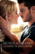 cuando te encuentre-nicholas sparks-9788499182773 cuando te encuentre-nicholas sparks-9788499182773