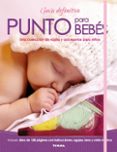 punto para bebés-9788499283173 punto para bebés-9788499283173