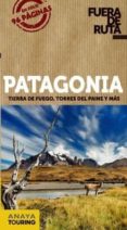 patagonia 2014 (fuera de ruta)-gabriela pagella rovea-9788499356273 patagonia 2014 (fuera de ruta)-gabriela pagella rovea-9788499356273