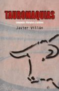 tauromaquias-javier villan-9788499707273 tauromaquias-javier villan-9788499707273