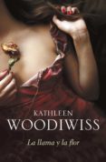 la llama y la flor (birmingham 1) (ebook)-kathleen woodwiss-9788499893273 la llama y la flor (birmingham 1) (ebook)-kathleen woodwiss-9788499893273