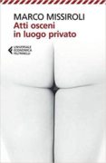 atti osceni in luogo privato-marco missiroli-9788807887673 atti osceni in luogo privato-marco missiroli-9788807887673