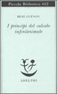 i principi del calcolo infinitesimale-rene guenon-9788845925573 i principi del calcolo infinitesimale-rene guenon-9788845925573