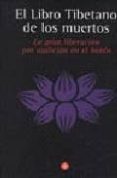 el libro tibetano de los muertos: la gran liberacion por audicion en el bardo-francesca fremantle-chogyam trungpa-9789501602173 el libro tibetano de los muertos: la gran liberacion por audicion en el bardo-francesca fremantle-chogyam trungpa-9789501602173