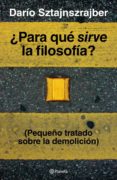 ¿para que sirve la filosofia? (ebook)-9789504937173 ¿para que sirve la filosofia? (ebook)-9789504937173