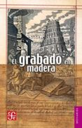 el grabado en madera (2ª ed.)-paul westheim-9789681610173 el grabado en madera (2ª ed.)-paul westheim-9789681610173