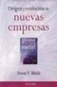 origen y evolucion de nuevas empresas-amar v. bhide-9789706135773 origen y evolucion de nuevas empresas-amar v. bhide-9789706135773