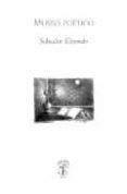 museo poetico (2ª ed.)-salvador elizondo-9789707140073 museo poetico (2ª ed.)-salvador elizondo-9789707140073