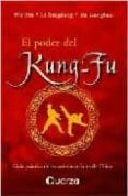 el poder del kung-fu: guia practica de las artes marciales de chi na-wu bin-li xingdong-yu gongbao-9789707320673 el poder del kung-fu: guia practica de las artes marciales de chi na-wu bin-li xingdong-yu gongbao-9789707320673