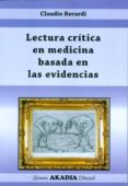 lectura critica en medicina basada en las evidencias-claudio berardi-9789875701373 lectura critica en medicina basada en las evidencias-claudio berardi-9789875701373