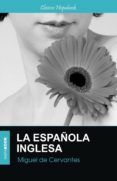 la española inglesa (ebook)-miguel de cervantes saavedra-9789929632073 la española inglesa (ebook)-miguel de cervantes saavedra-9789929632073