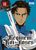 LE REQUIEM DU ROI DES ROSES T11