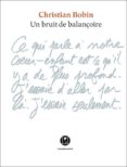 un bruit de balançoire-christian bobin-9791095438373 un bruit de balançoire-christian bobin-9791095438373
