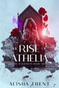 Descargar libro pdf en línea gratis THE RISE OF ATHELIA  (edición en inglés) 9798227742773