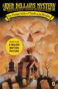 the house with a clock in its walls-john bellairs-9780451481283 the house with a clock in its walls-john bellairs-9780451481283