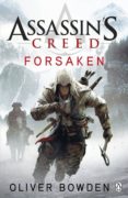 assassin s creed 5: forsaken-oliver bowden-9780718193683 assassin s creed 5: forsaken-oliver bowden-9780718193683