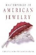 masterpieces of american jewelry: by the national jewelry institu te-judith price-ralph esmerian-ashton hawkins-9780762421183 masterpieces of american jewelry: by the national jewelry institu te-judith price-ralph esmerian-ashton hawkins-9780762421183