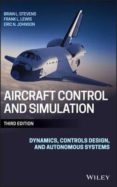 AIRCRAFT CONTROL AND SIMULATION: DYNAMICS, CONTROLS DESIGN, AND AUTONOMOUS SYSTEMS-2661488-otro-formato