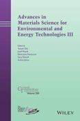 advances in materials science for environmental and energy technologies iii-9781118996683 advances in materials science for environmental and energy technologies iii-9781118996683