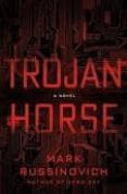 trojan horse: a novel-mark e. russinovich-9781250010483 trojan horse: a novel-mark e. russinovich-9781250010483