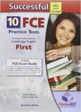 successful cambridge english: first (fce) - 10 practice tests new edition self-study edition (s/bk, self study guide & mp3 audio)-9781781641583 successful cambridge english: first (fce) - 10 practice tests new edition self-study edition (s/bk, self study guide & mp3 audio)-9781781641583