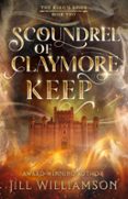 SCOUNDREL OF CLAYMORE KEEP