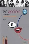 en accion: cuaderno de actividades ii (incluye audio-cd)-9782090343083 en accion: cuaderno de actividades ii (incluye audio-cd)-9782090343083