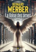 LA VALSE DES ÂMES  (edición en francés)