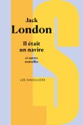IL ÉTAIT UN NAVIRE ET AUTRES NOUVELLES