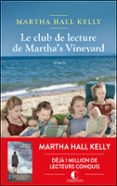 LE CLUB DE LECTURE DE MARTHA'S VINEYARD