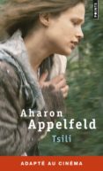tsili-aharon appelfeld-9782757853283 tsili-aharon appelfeld-9782757853283
