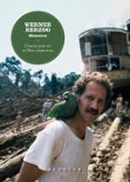 WERNER HERZOG, MÉMOIRES - CHACUN POUR SOI ET DIEU CONTRE TOUS  (edición en francés)