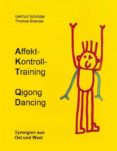 Descargas gratuitas de podcast de libros AFFEKTKONTROLLTRAINING QIGONG DANCING iBook