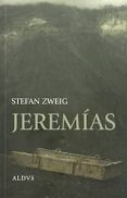 jeremias (2ª ed.)-stefan zweig-9786077742883 jeremias (2ª ed.)-stefan zweig-9786077742883