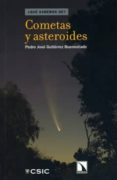 cometas y asteroides-pedro jose gutierrez buenestado-9788400094683 cometas y asteroides-pedro jose gutierrez buenestado-9788400094683