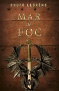 mar de foc (ebook)-chufo llorens-9788401387883 mar de foc (ebook)-chufo llorens-9788401387883
