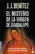 el misterio de la virgen de guadalupe-j.j. benitez-9788408073383 el misterio de la virgen de guadalupe-j.j. benitez-9788408073383