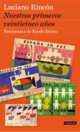 nuestros primeros veinticinco años (ebook)-9788408104483 nuestros primeros veinticinco años (ebook)-9788408104483