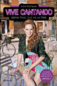 vive cantando-irene rodriguez-9788408119883 vive cantando-irene rodriguez-9788408119883