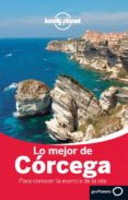 lo mejor de corcega 2014 (lonely planet)-9788408125983 lo mejor de corcega 2014 (lonely planet)-9788408125983