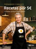 recetas por cinco euros-fernando canales-9788408149583 recetas por cinco euros-fernando canales-9788408149583