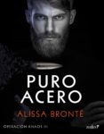 puro acero (ebook)-alissa bronte-9788408178583 puro acero (ebook)-alissa bronte-9788408178583